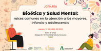 Bioética y Salud mental: raíces comunes en la atención a los mayores, infancia y adolescencia