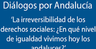 El Defensor del Pueblo Andaluz interviene este martes, 25 de octubre, en el foro "Diálogos por Andalucía"