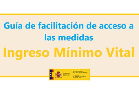 Imagen texto: Ingreso Mínimo Vital - Guía de facilitación de acceso a medidas