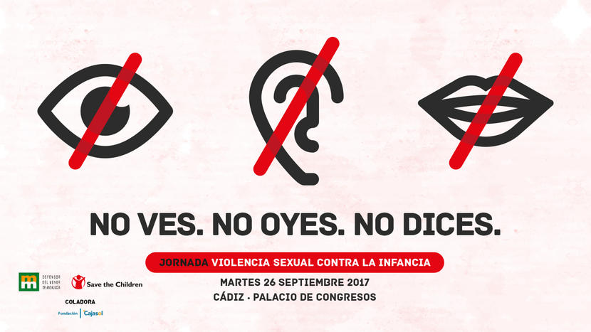 El Defensor del Menor y Save the Children analizan la violencia sexual contra la infancia en una jornada en Cádiz este martes El Defensor del Menor y Save the Children analizan la violencia sexual contra la infancia en una jornada en Cádiz este martes